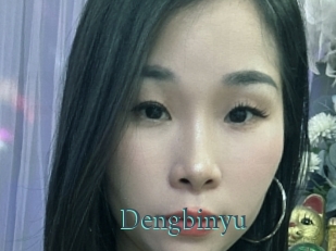Dengbinyu