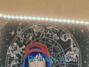 Desiredescape
