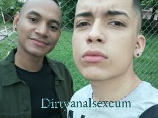 Dirtyanalsexcum