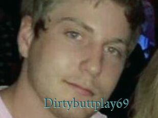 Dirtybuttplay69