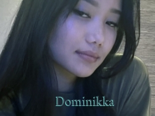 Dominikka