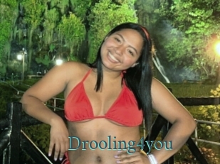 Drooling4you