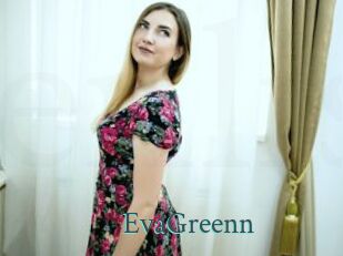 EvaGreenn