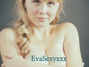 EvaSexyxxx