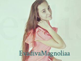 EvadivaMagnoliaa