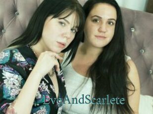 EveAndScarlete