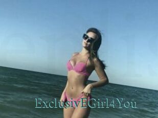 ExclusivEGirl4You