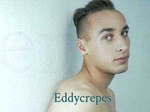 Eddycrepes