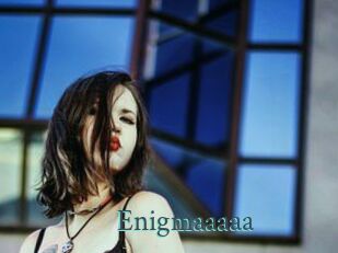 Enigmaaaaa
