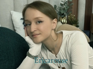 Ericarouse