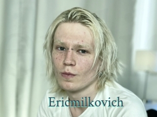 ericmilkovich En live show