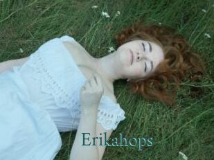 Erikahops