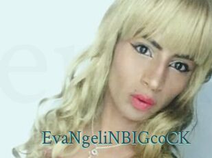 EvaNgeliNBIGcoCK