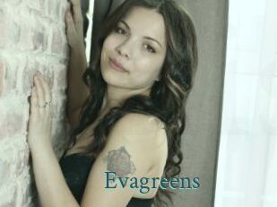 Evagreens