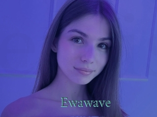 Ewawave