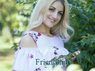 Friendlina