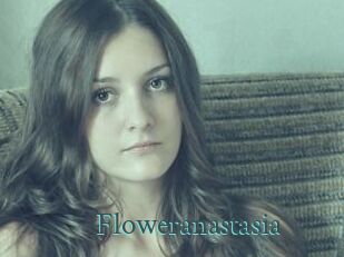 Floweranastasia