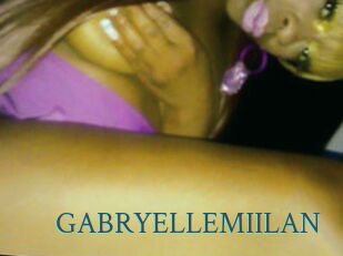 GABRYELLEMIILAN