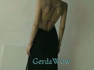 GerdaWow