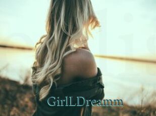 GirlLDreamm