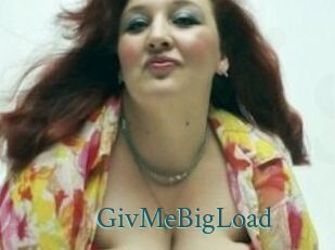 GivMeBigLoad