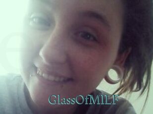 GlassOfMILF