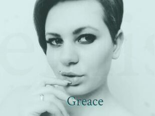 Greace
