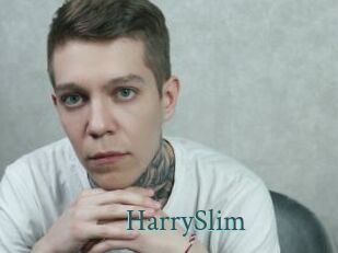 HarrySlim