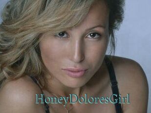 HoneyDoloresGirl
