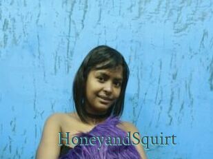 HoneyandSquirt