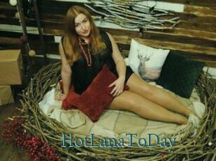 HotLanaToDay