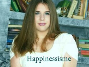 Happinessisme