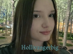 Hollivangerbig
