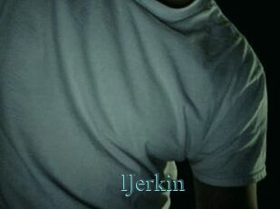 IJerkin