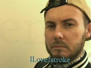 ILove2stroke