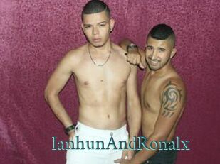 IanhunAndRonalx