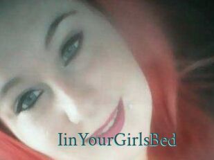 IinYourGirlsBed