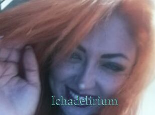 Ichadelirium