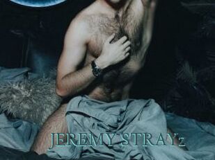 JEREMY_STRAYz