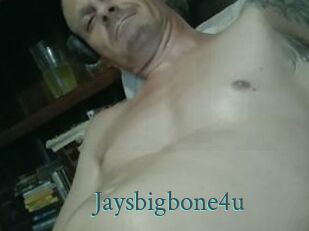 Jaysbigbone4u