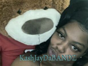 KashJayDaBANDZ