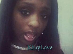 KhayLove