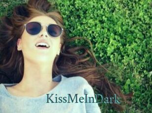 KissMeInDark