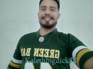 Kalethbigdick88