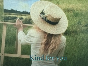 Kind_for_you