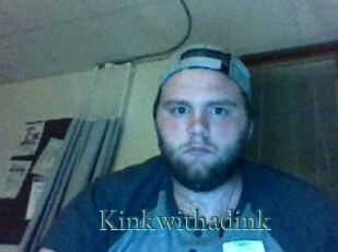 Kinkwithadink