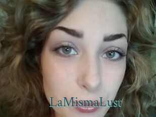 LaMismaLust