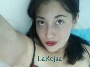 LaRojaa