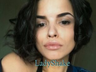 LadyShake