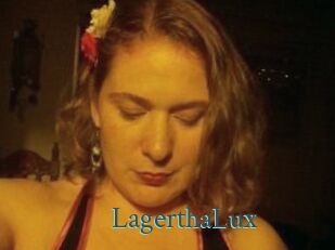LagerthaLux